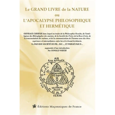 Image de Le grand livre de la Nature ou l&#039;apocalypse philosophique et hermétique