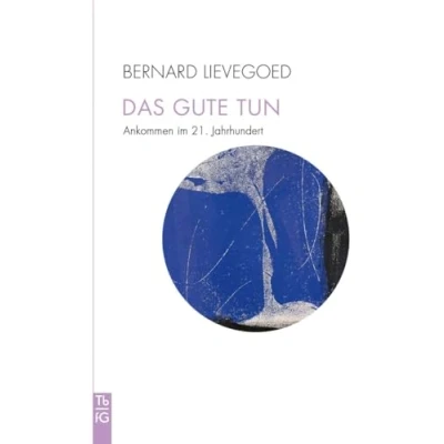 Afbeelding van Das Gute tun
