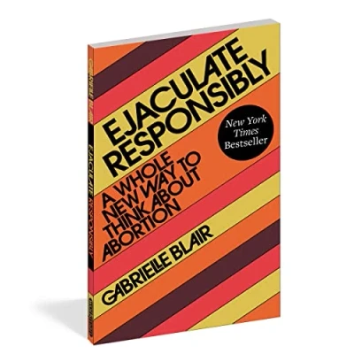 Afbeelding van Ejaculate Responsibly