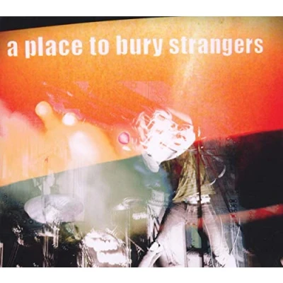 Afbeelding van Place to Bury Strangers