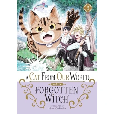 Afbeelding van A Cat from Our World and the Forgotten Witch Vol. 3