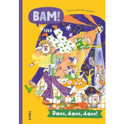 Afbeelding van Bam! Ik lees lees: dans, dans!