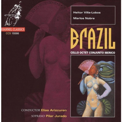 Afbeelding van Brazil / Cello Octet Conjunto Iberico, Elias Arizcuren