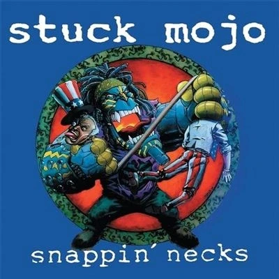 Afbeelding van Stuck Mojo Snappin&#039; Necks (LP)