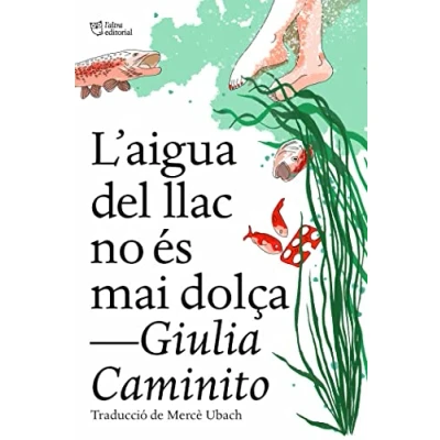 Afbeelding van L&#039;aigua del llac no és mai dolça