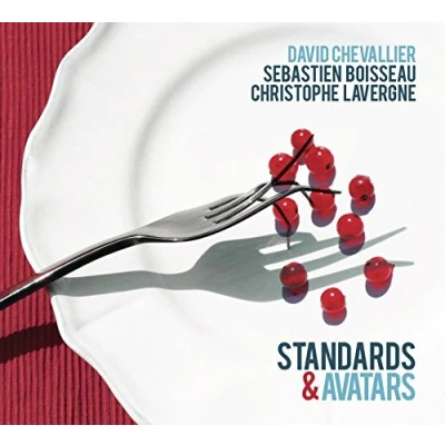 Afbeelding van David Chevallier Standards &amp; Avatars (CD)