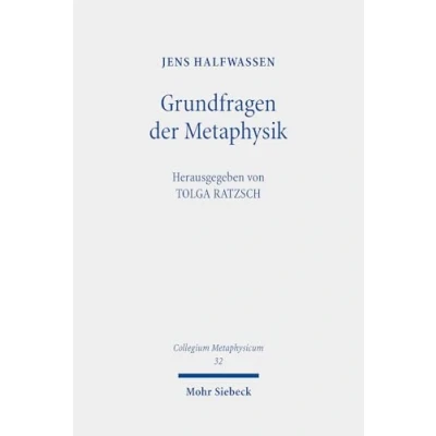 Afbeelding van Collegium Metaphysicum Grundfragen der Metaphysik
