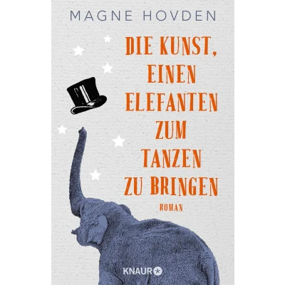Afbeelding van Die Kunst, einen Elefanten zum Tanzen zu bringen