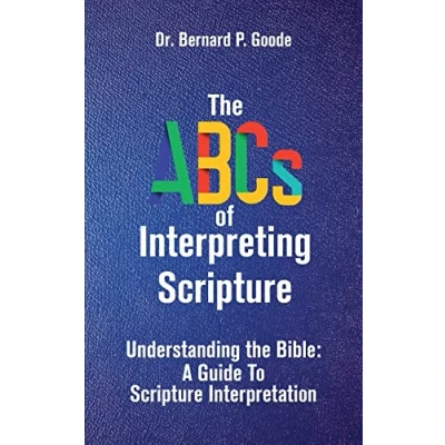Afbeelding van The ABCs of Interpreting Scripture