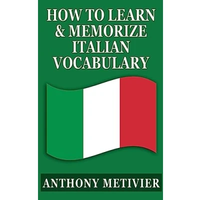 Afbeelding van How to Learn and Memorize Italian Vocabulary