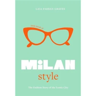 Image de Little Book of Milan Style /anglais