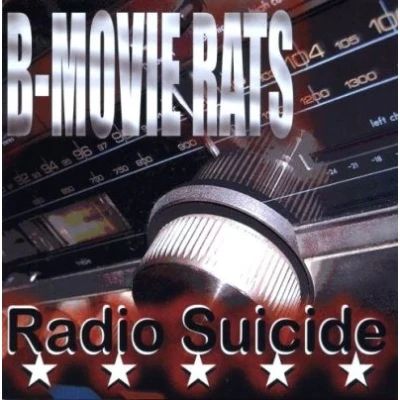 Afbeelding van B Movie Rats Radio Suicide (CD)