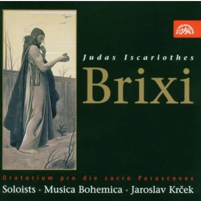 Afbeelding van Musica Bohemica, Jaroslav Krček Brixi: Judas Iscariothes. Oratorio (CD)