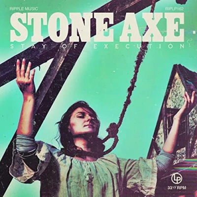 Afbeelding van Stone Axe Stay of Execution (LP)