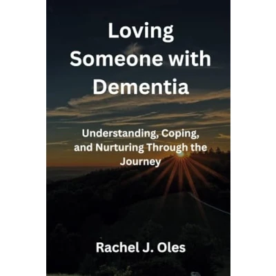 Afbeelding van Loving Someone with Dementia