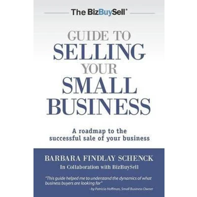Afbeelding van The BizBuySell Guide to Selling Your Small Business