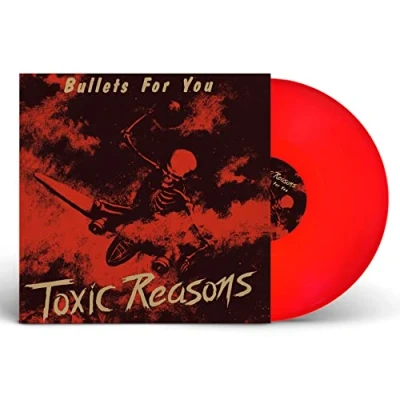 Afbeelding van Toxic Reasons Bullets For You (LP) (Coloured Vinyl)