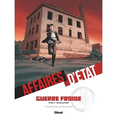 Afbeelding van AFFAIRES D&#039;ETAT GUERRE FROIDE,04:REVELATIONS