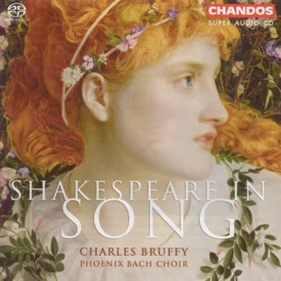 Afbeelding van Phoenix Bach Choir, Charles Bruffy Shakespeare In Song (Super Audio CD)