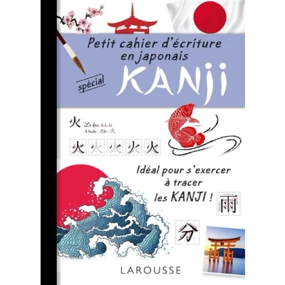 Image de Petit cahier d&#039;écriture : les KANJI