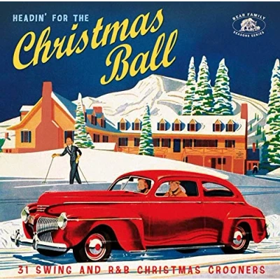 Afbeelding van Headin For The Christmas Ball (31 Swing And R&amp;B Xmas Crooners)