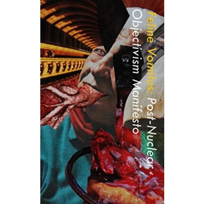 Afbeelding van Post Nuclear Objectivism Manifesto