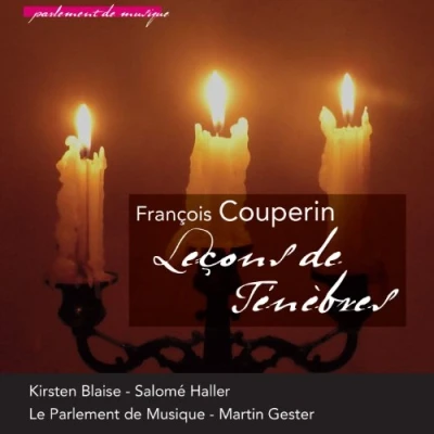 Afbeelding van Couperin: Lecons de Tenebres / Deller, Todd, Perulli, Chapuis