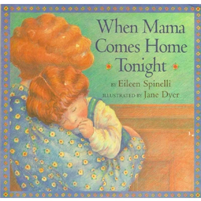 Afbeelding van When Mama Comes Home Tonight