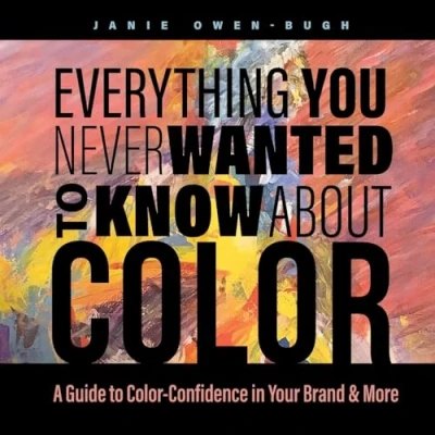Afbeelding van Everything You Never Wanted to Know About Color