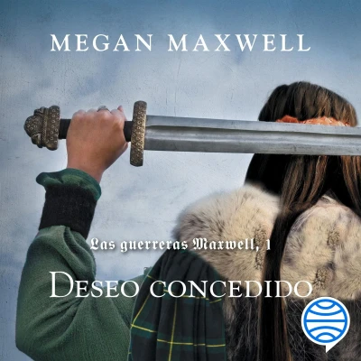 Afbeelding van Las guerreras Maxwell, 1. Deseo concedido