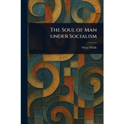 Afbeelding van The Soul of Man Under Socialism