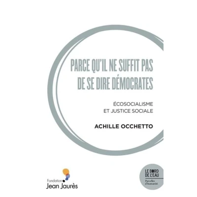 Image de Parce qu&#039;il ne suffit pas de se dire démocrates