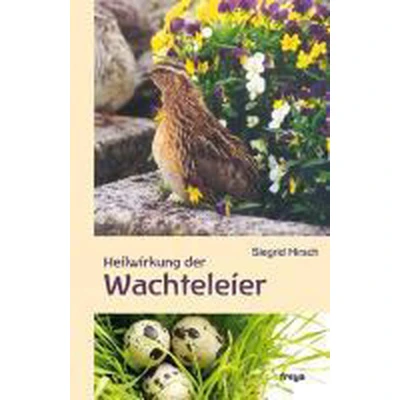 Afbeelding van Heilwirkung der Wachteleier