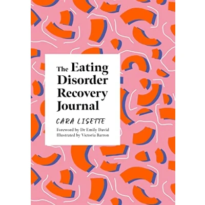Afbeelding van Creative Journals for Mental Health The Eating Disorder Recovery Journal