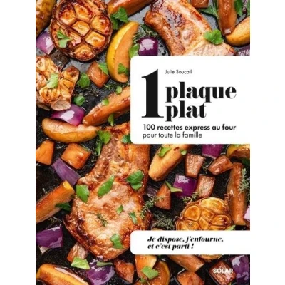 Image de 1 plaque = plat 100 recettes express au four pour toute la famille