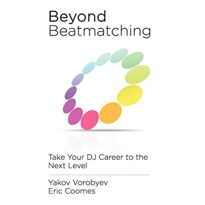 Afbeelding van Beyond Beatmatching