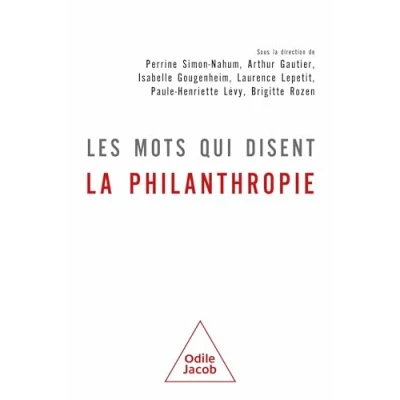 Afbeelding van Les mots qui disent la philanthropie