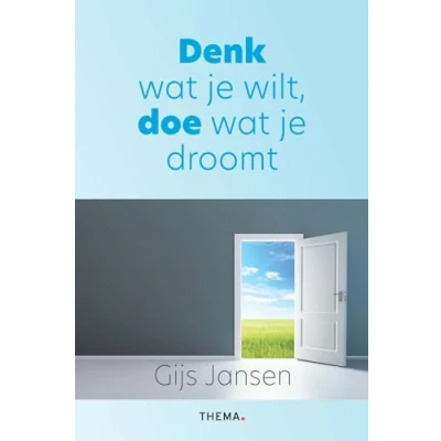 Afbeelding van Denk wat je wilt, doe droomt