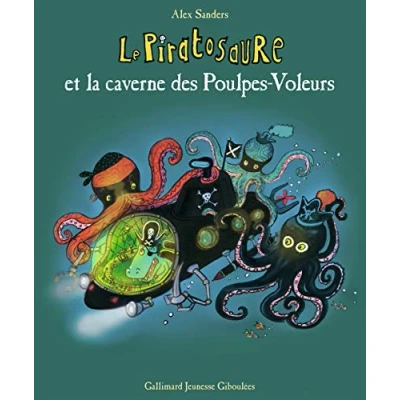 Afbeelding van Le piratosaure et la caverne des poulpes voleurs