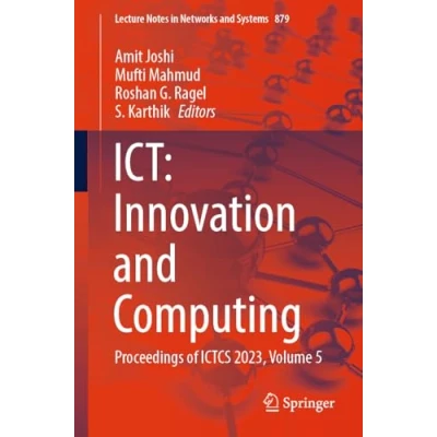 Afbeelding van Lecture Notes in Networks and Systems ICT: Innovation Computing