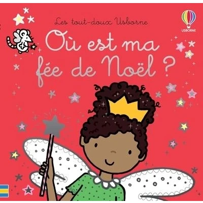 Image de Où est ma fée de Noël ? Les tout doux Usborne Dès 6 mois