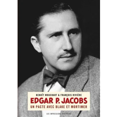 Image de Edgar P. Jacobs Un pacte avec Blake et Mortimer