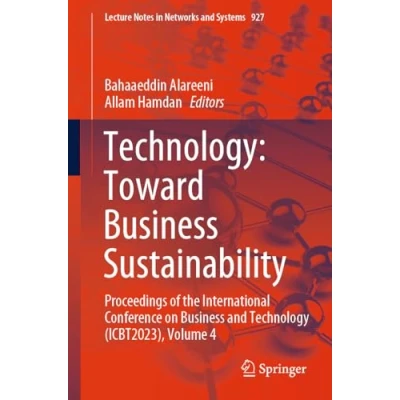 Afbeelding van Lecture Notes in Networks and Systems Technology: Toward Business Sustainability