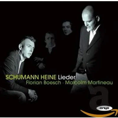 Afbeelding van Florian Boesch &amp; Malcolm Martineau Schumann: Heine Lieder Liederkreis, Op. 24, etc. (CD)
