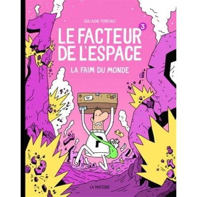 Image de Tome 3 Le facteur de l&#039;espace La faim du monde