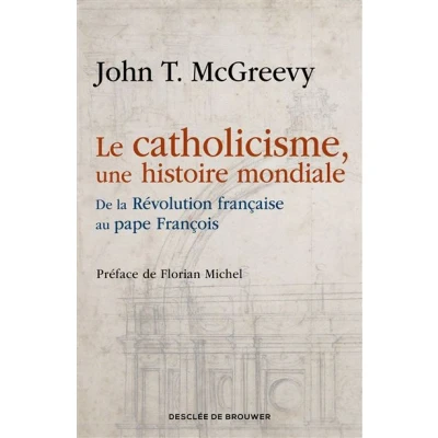 Image de Le catholicisme, une histoire mondiale