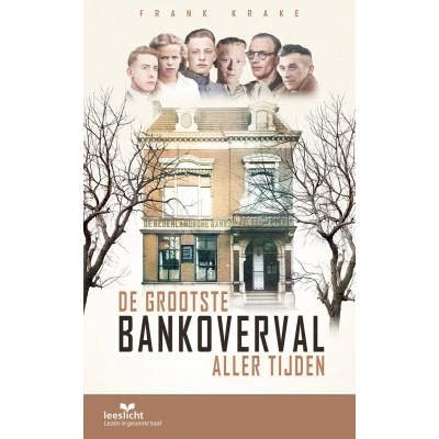 Afbeelding van De grootste bankoverval aller tijden