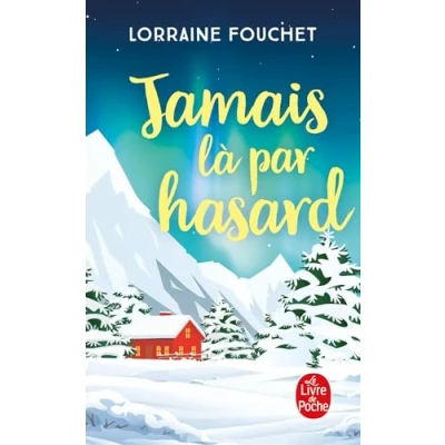Afbeelding van ISBN Jamais là par hasard boek Frans 288 pagina&#039;s