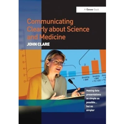 Afbeelding van Communicating Clearly About Science And Medicine