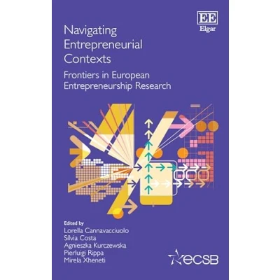 Afbeelding van Frontiers in European Entrepreneurship series Navigating Entrepreneurial Contexts